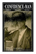 THE CONFIDENCE-MAN (Modern Classics Series): Cultural Satire & Metaphysical Book - Paperback