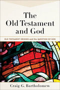The Old Testament and God - Hardcover