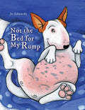 Not the Bed for My Rump - Paperback