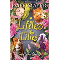 Lifeless in the Lilies - Paperback