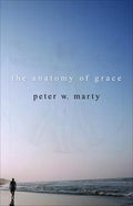 The Anatomy of Grace - Paperback