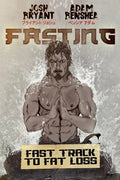 Fasting: Fast Track to Fat Loss - Paperback