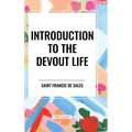 Introduction to the Devout Life - Hardcover