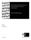 A Complete Theoretical and Practical School for the Violoncello - Paperback