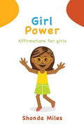 Girl Power: Affirmations for girls - Paperback
