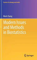Modern Issues and Methods in Biostatistics - Hardcover