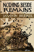 Nothing Beside Remains - Paperback