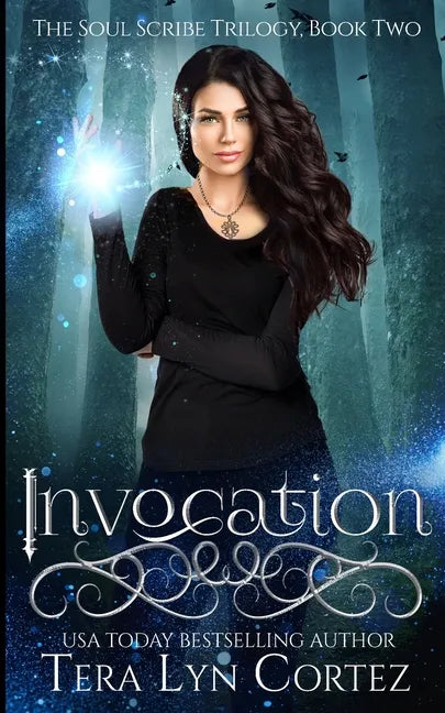 Invocation: The Soul Scribe Trilogy, Book Two - Paperback