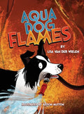 Aqua Dog Flames - Hardcover