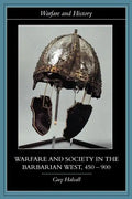 Warfare and Society in the Barbarian West, 450-900 - Paperback