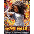 Graffiti Groove Coloring Book: Portraits of Hip-Hop Elegance Illustrations of Beautiful Hip-Hop Women Amidst The Dynamic Energy of The City Streets F - Paperback