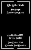 The Tabernacle: The Gospel According to Moses - Paperback