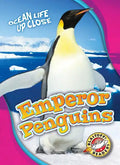 Emperor Penguins - Library Binding