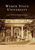 Weber State University - Paperback