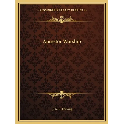 Ancestor Worship - Paperback