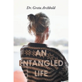 An Entangled Life - Paperback