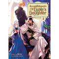Accomplishments of the Duke's Daughter (Light Novel) Vol. 4 - Paperback