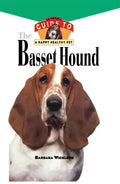 Basset Hound: An Owner's Guide to a Happy Healthy Pet - Hardcover