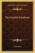 The Gaulish Pantheon - Paperback