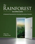 The Rainforest Scorecard: A Practical Framework for Growing Innovation Potential - Paperback