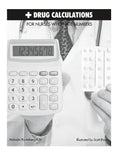 Drug Calculations for Nurses Who Hate Numbers - Paperback
