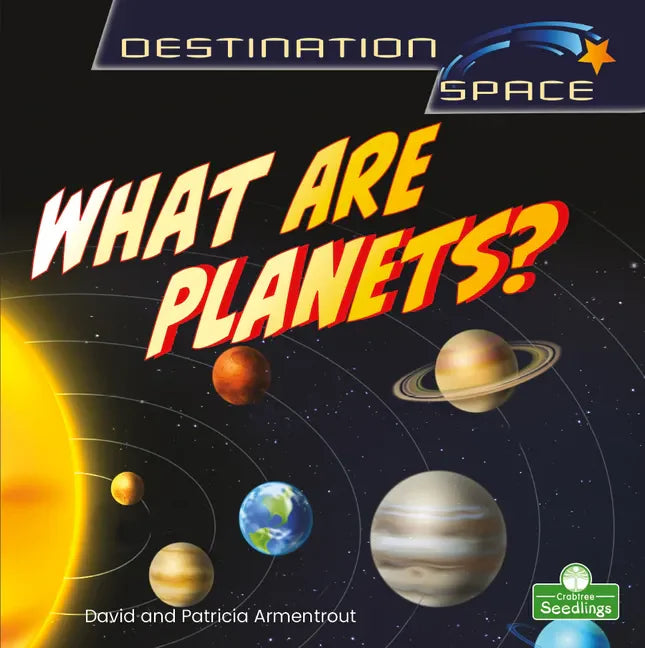 What Are Planets? - Library Binding