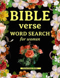 Bible verse word search for women: Beautiful word search puzzle book for adults. Perfect Christian gift! - Paperback