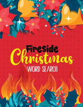 FireSide Christmas Word Search: 360+ Christmas Word Search Puzzle Large-Print, Exercise Your Brain, Fun and Festive Word Search Puzzles for Kids ages - Paperback