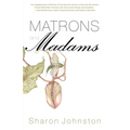 Matrons and Madams - Paperback