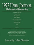 1972 Farm Journal: A Back-To-The-Land Movement Story - Paperback