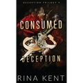 Consumed by Deception: Special Edition Print - Hardcover