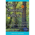The Shooting Gallery: Julian's Private Scrapbook Part Three - Paperback