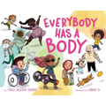 Everybody Has a Body - Hardcover