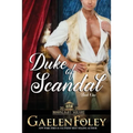 Duke of Scandal (Moonlight Square, Book 1) - Paperback