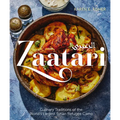 Zaatari: Culinary Traditions of the World's Largest Syrian Refugee Camp - Hardcover