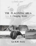 The Placentia Area - A Changing Mosaic - Paperback