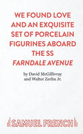 We Found Love and an Exquisite Set of Porcelain Figurines Aboard the SS Farndale Avenue - Paperback