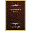 Cuentos Costenos (1905) - Paperback