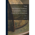 The International Standard Bible Encyclopaedia; Volume 1 - Paperback