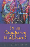 In the Company of Queens - Paperback