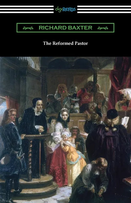 The Reformed Pastor - Paperback