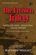 The Division Trilogy: The Second New Zealand Division 1940-45 - Paperback