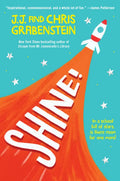 Shine! - Hardcover
