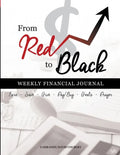 From Red To Black: Weekly Financial Journal - Paperback
