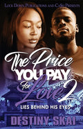The Price You Pay For Love 2 - Paperback