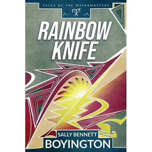 Rainbow Knife - Paperback
