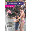 Looking for a Kiss - Paperback