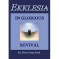 Ekklesia In Glorious Revival - Paperback