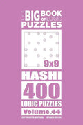 The Big Book of Logic Puzzles - Hashi 400 Logic (Volume 44) - Paperback