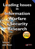 Leading Issues in Information Warfare Research - Paperback